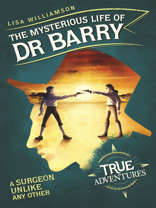 Title details for The Mysterious Life of Dr Barry by Lisa Williamson - Available